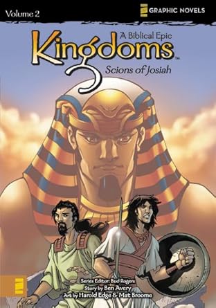 Kingdoms Scions of Josiah Vol 2 (Online Order Only)