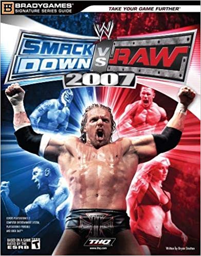 Brady Games: WWE Smackdown vs. Raw 2007 Signature Series Guide Paperback (Books) (ONLINE ORDER ONLY)