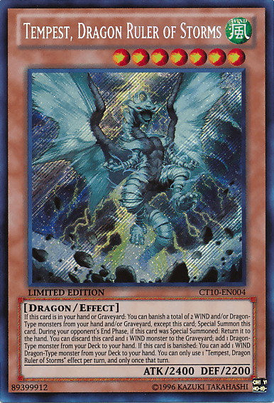 Tempest, Dragon Ruler of Storms [CT10-EN004] Secret Rare (ONLINE ORDER ONLY)