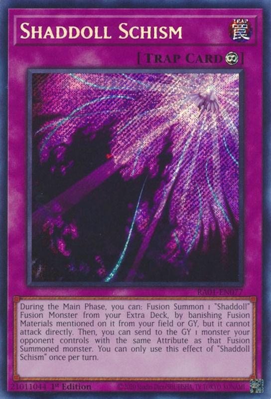 Shaddoll Schism [RA01-EN077] Secret Rare (ONLINE ORDER ONLY)