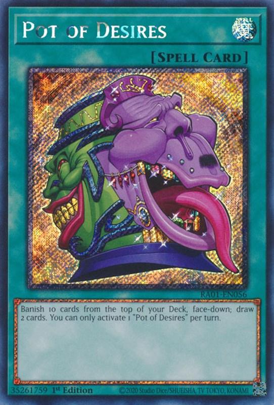 Pot of Desires [RA01-EN056] Platinum Secret Rare (ONLINE ORDER ONLY)