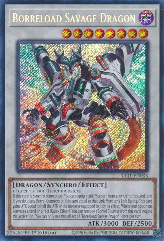 Borreload Savage Dragon [RA01-EN033] Secret Rare (ONLINE ORDER ONLY)
