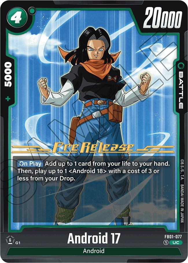 Android 17 (FB01-077) [Awakened Pulse Pre-Release Cards] (ONLINE ORDER ONLY)