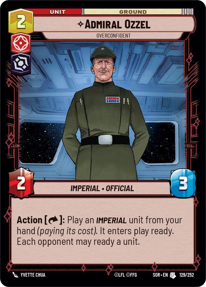 Admiral Ozzel - Overconfident (129/252) [Spark of Rebellion] (ONLINE ORDER ONLY)