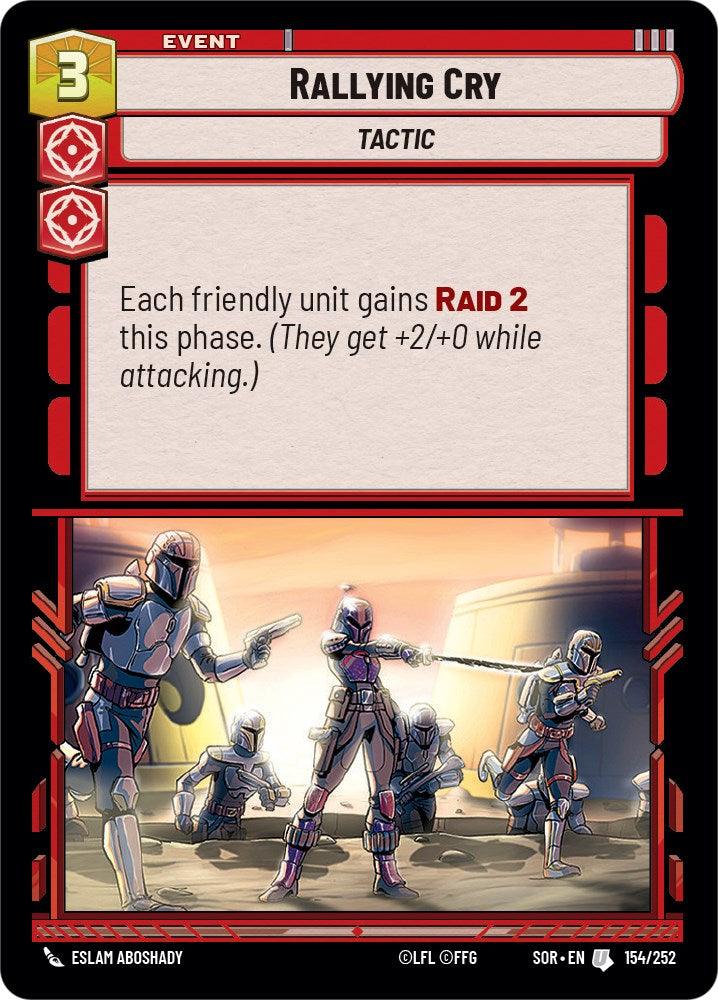 Rallying Cry (154/252) [Spark of Rebellion] (ONLINE ORDER ONLY)