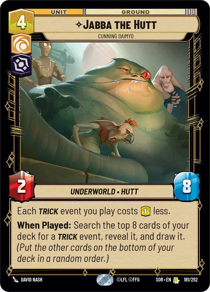 Jabba the Hutt - Cunning Daimyo (181/252) [Spark of Rebellion] (ONLINE ORDER ONLY)