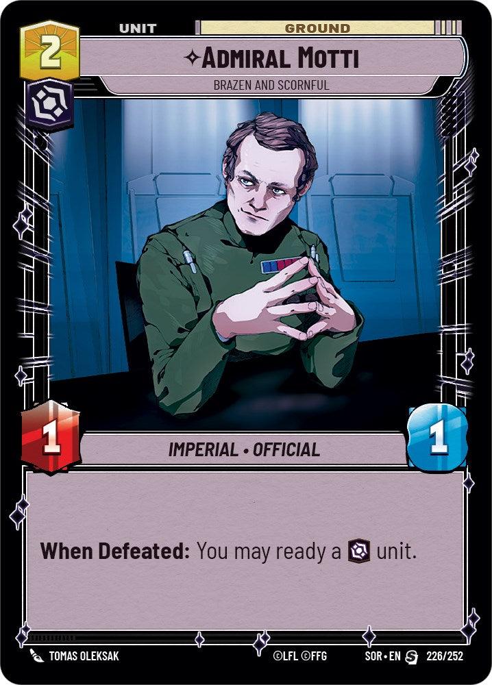 Admiral Motti - Brazen and Scornful (226/252) [Spark of Rebellion] (ONLINE ORDER ONLY)