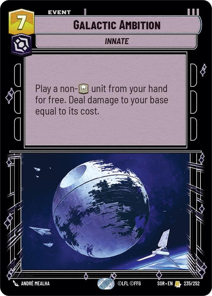 Galactic Ambition (235/252) [Spark of Rebellion] (ONLINE ORDER ONLY)