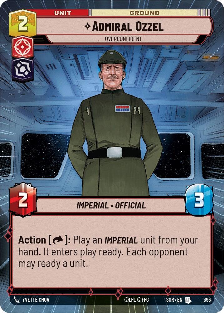 Admiral Ozzel - Overconfident (Hyperspace) (393) [Spark of Rebellion] (ONLINE ORDER ONLY)