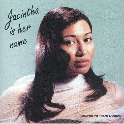 Jacintha Is Her Name [CD]