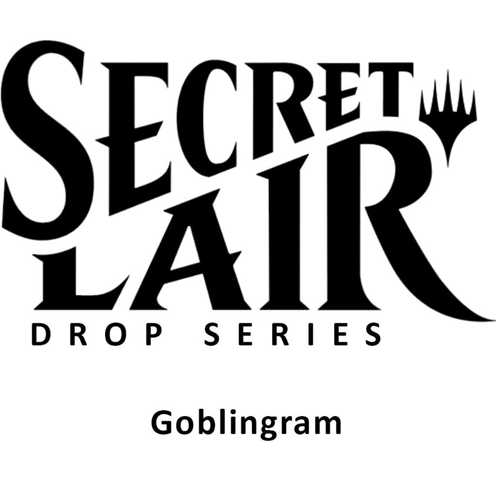 Secret Lair Drop: Goblingram - Non-Foil Edition [SLD] (ONLINE ORDER ONLY)