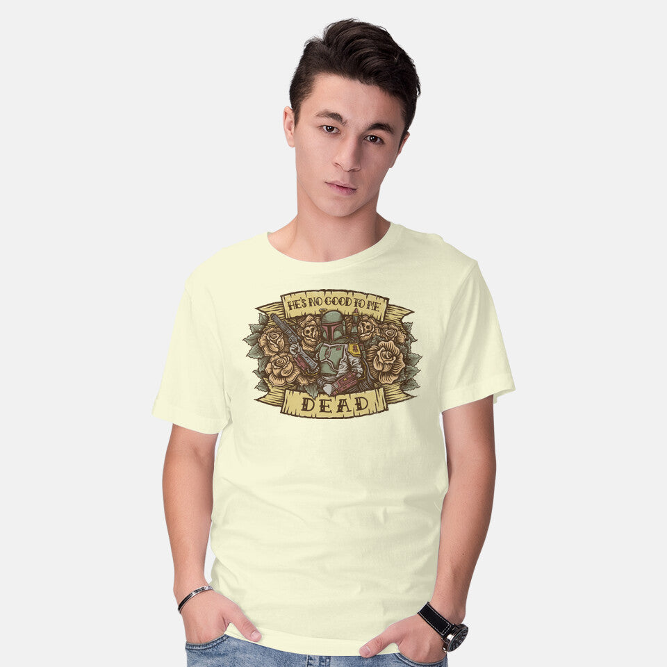 He's No Good To Me Dead (Online Order Only)