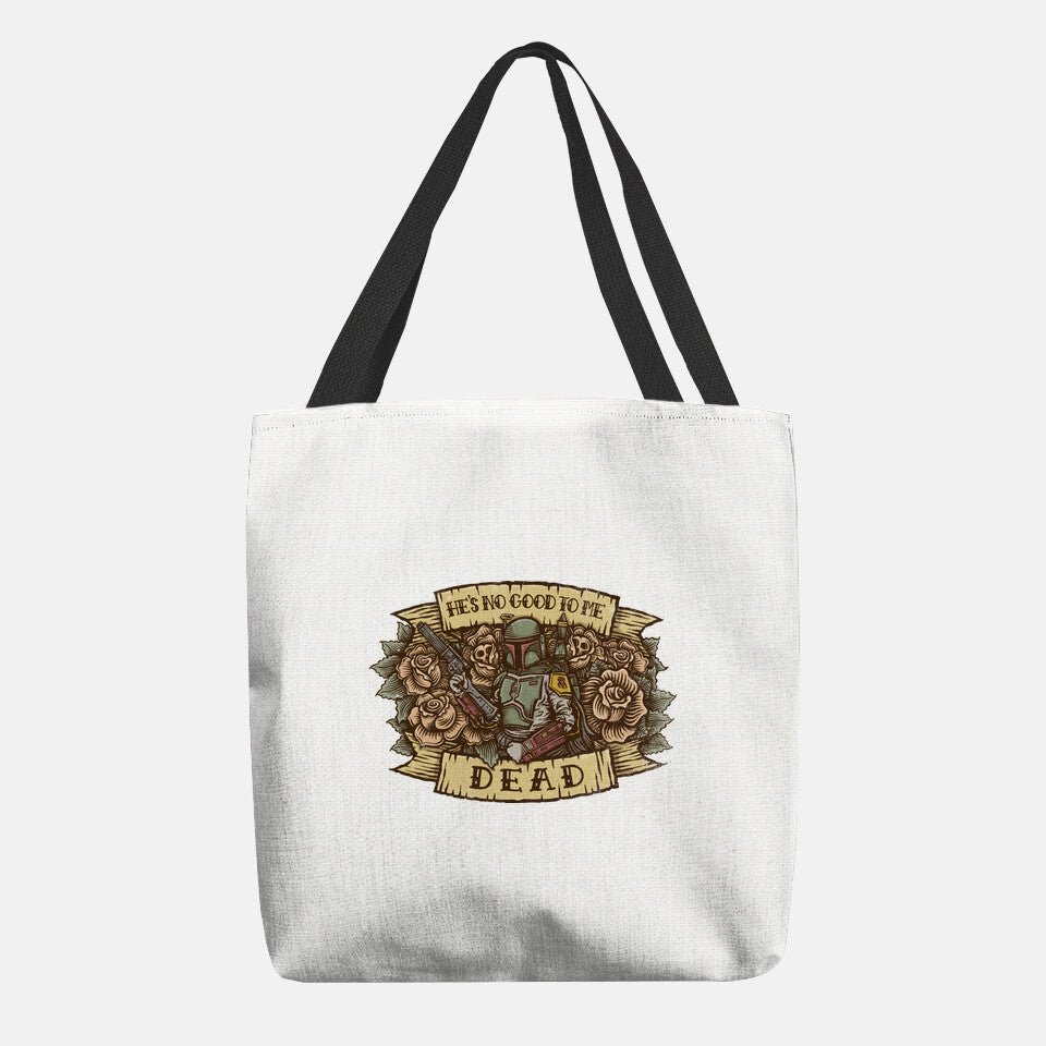 He's No Good To Me Dead (Online Order Only)