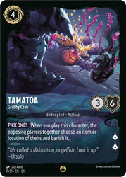 Tamatoa - Grabby Crab (15/31) [Illumineer's Quest: Deep Trouble] (ONLINE ORDER ONLY)