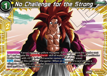 No Challenge for the Strong (BT25-103 C) [Legend of the Dragon Balls] (ONLINE ORDER ONLY)