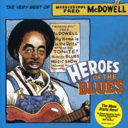 Heroes of the Blues: Very Best of [CD]