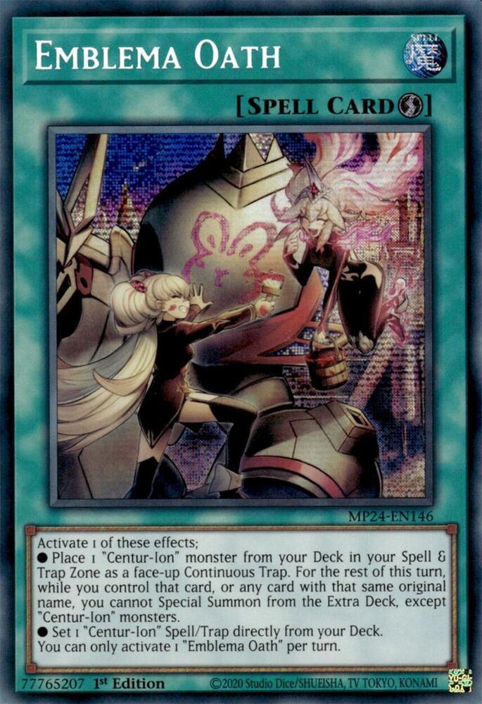 Emblema Oath [MP24-EN146] Prismatic Secret Rare (ONLINE ORDER ONLY)