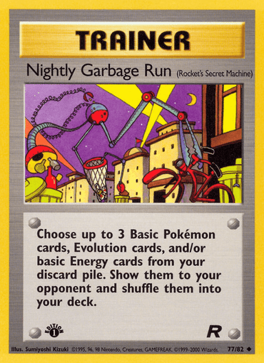 Nightly Garbage Run (77/82) [Team Rocket 1st Edition] (Online Only)
