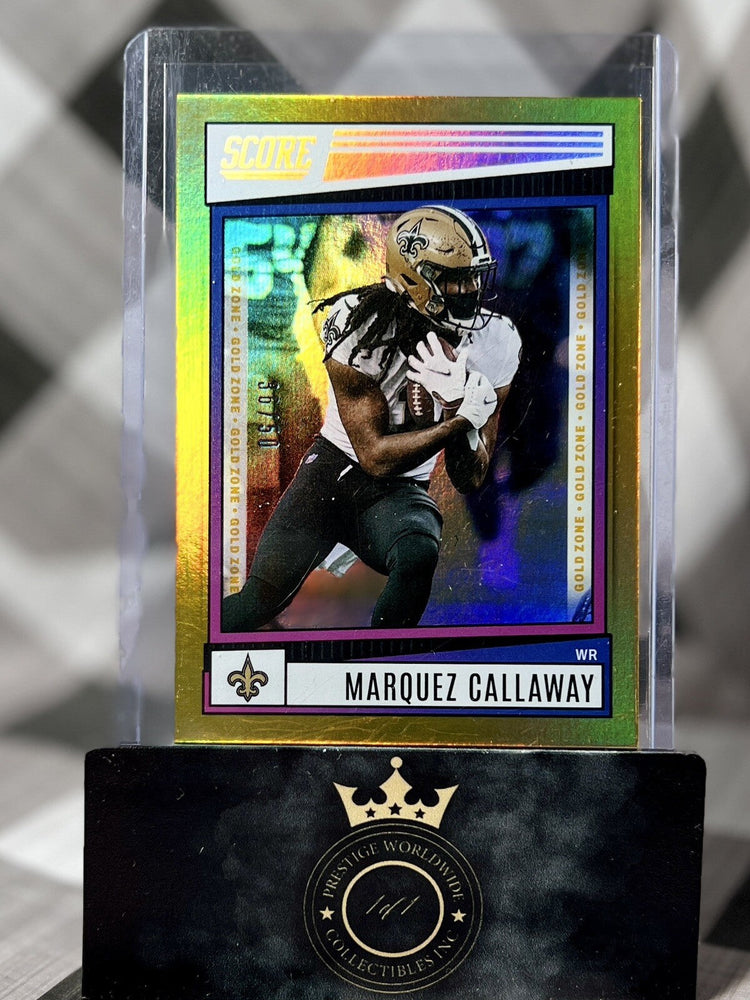 Marquez Callaway 2022 Panini Score Gold Zone Auto /50 #54 New Orleans Saints (ONLINE ORDER ONLY)