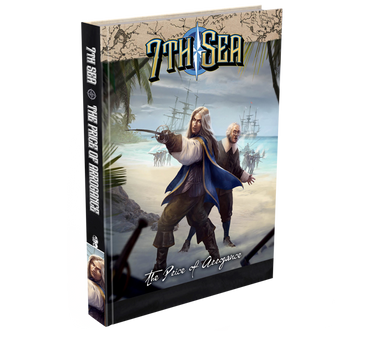 7th Sea RPG: Campaign - The Price of Arrogance (ONLINE ORDER ONLY)
