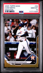 Graded 2025 Topps Now Cam Smith #58 Gold Foil /50 Rookie RC Baseball Card PSA 10 Gem Mint (ONLINE ORDER ONLY)