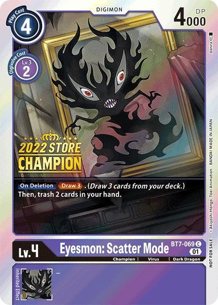 Eyesmon: Scatter Mode [BT7-069] (2022 Store Champion) [Next Adventure Promos] (ONLINE ORDER ONLY)