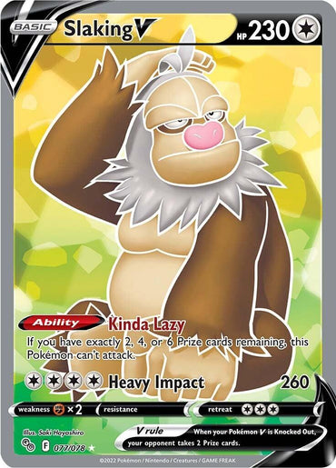 Slaking V (077/078) [Pokémon GO] (Online Only)