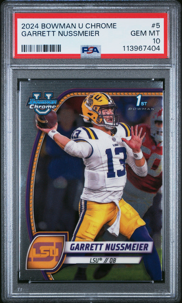 Graded 2024 Topps Bowman U Chrome Garrett Nussmeier #5 Rookie RC Football Card PSA 10 Gem Mint (ONLINE ORDER ONLY)