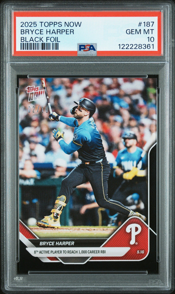 Graded 2025 Topps Now Bryce Harper #187 Black Foil /10 Baseball Card PSA 10 Gem Mint (ONLINE ORDER ONLY)