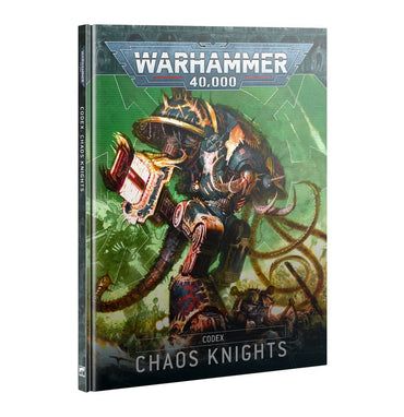 Warhammer: 40k - Codex - Chaos Knights (Online Order Only)