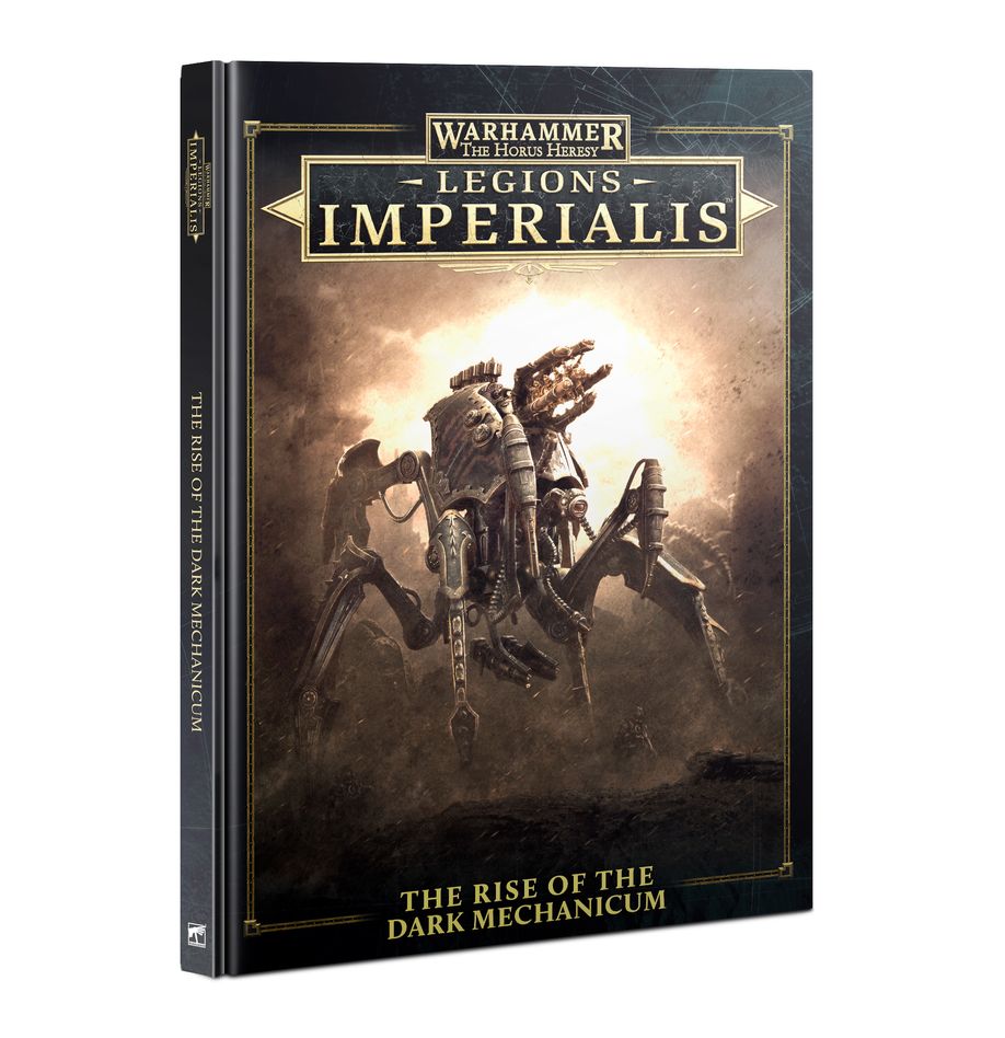 Warhammer Legions Imperialis: Rise of the Dark Mechanicum (ONLINE ORDER ONLY)