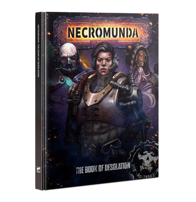 Necromunda: Book of Desolation (ONLINE ORDER ONLY)