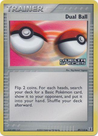 Dual Ball (89/113) (Stamped) [EX: Delta Species] (Online Only)