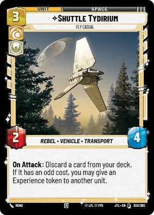 Shuttle Tydirium - Fly Casual (200/257) [Jump to Lightspeed] (ONLINE ORDER ONLY)