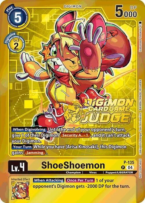 ShoeShoemon [P-135] (Judge Pack 2025 Wave 1) [Promotional Cards] (ONLINE ORDER ONLY)