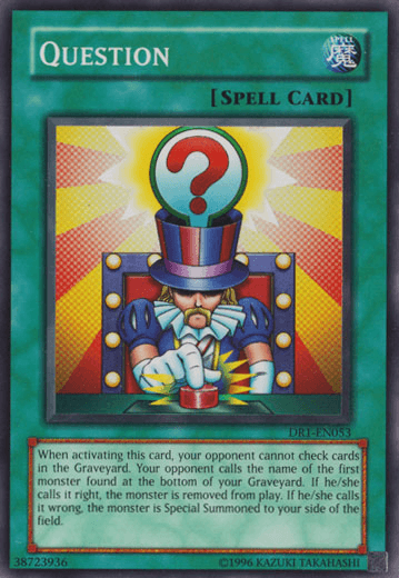 Question [DR1-EN053] Super Rare (ONLINE ORDER ONLY)