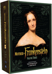 Mother of Frankenstein: Volume 3 (ONLINE ORDER ONLY)