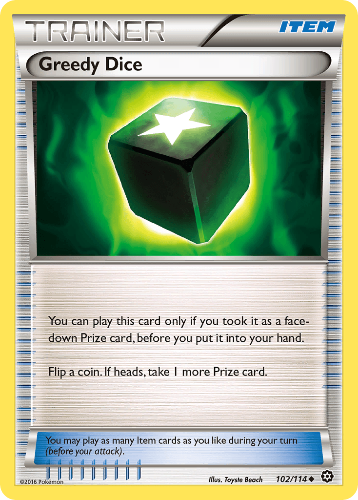 Greedy Dice (102/114) [XY: Steam Siege] (Online Only)