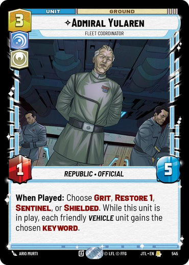 Admiral Yularen - Fleet Coordinator (Foil) (545) [Jump to Lightspeed] (ONLINE ORDER ONLY)