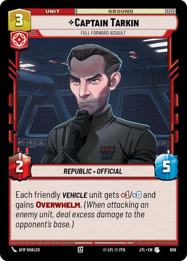 Captain Tarkin - Full Forward Assault (Foil) (659) [Jump to Lightspeed] (ONLINE ORDER ONLY)