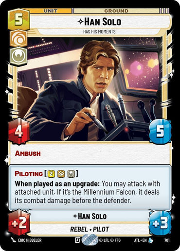 Han Solo - Has His Moments (Foil) (701) [Jump to Lightspeed] (ONLINE ORDER ONLY)