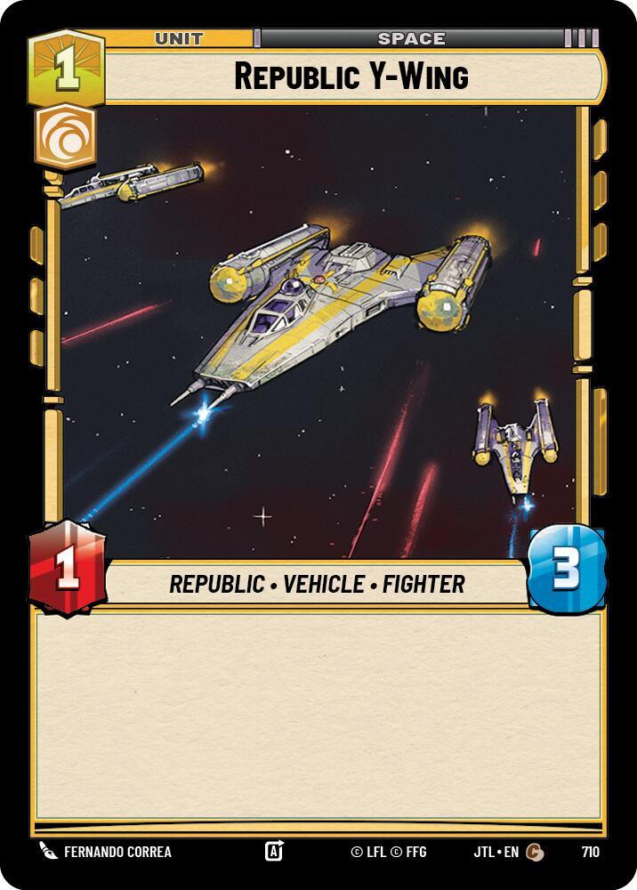 Republic Y-Wing (Foil) (710) [Jump to Lightspeed] (ONLINE ORDER ONLY)