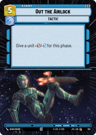 Out the Airlock (Hyperspace Foil) (813) [Jump to Lightspeed] (ONLINE ORDER ONLY)