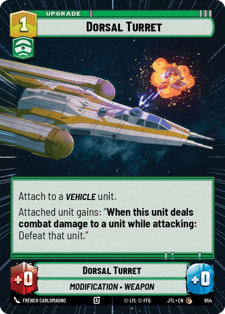 Dorsal Turret (Hyperspace Foil) (854) [Jump to Lightspeed] (ONLINE ORDER ONLY)