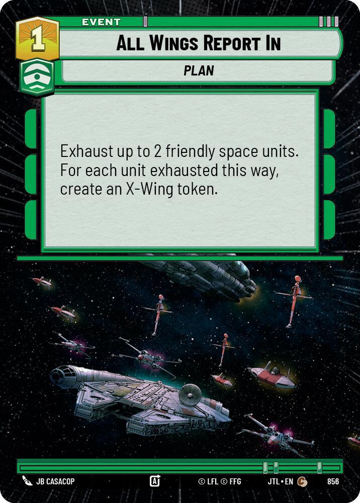All Wings Report In (Hyperspace Foil) (856) [Jump to Lightspeed] (ONLINE ORDER ONLY)