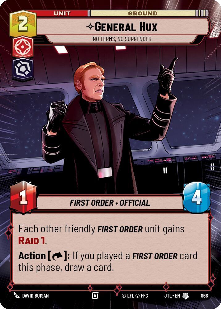 General Hux - No Terms, No Surrender (Hyperspace Foil) (868) [Jump to Lightspeed] (ONLINE ORDER ONLY)
