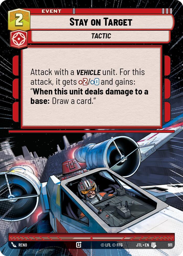 Stay on Target (Hyperspace Foil) (911) [Jump to Lightspeed] (ONLINE ORDER ONLY)