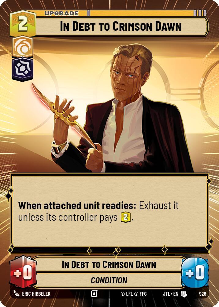 In Debt to Crimson Dawn (Hyperspace Foil) (926) [Jump to Lightspeed] (ONLINE ORDER ONLY)
