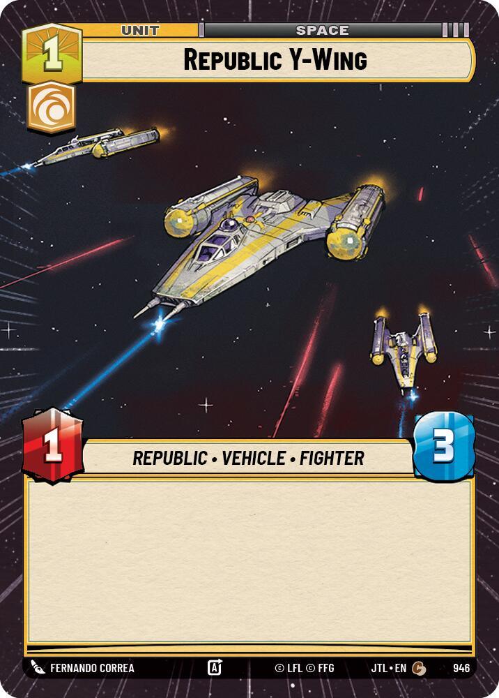 Republic Y-Wing (Hyperspace Foil) (946) [Jump to Lightspeed] (ONLINE ORDER ONLY)