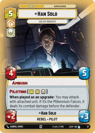 Han Solo - Has His Moments (Foil) (37) [Jump to Lightspeed: Weekly Play] (ONLINE ORDER ONLY)